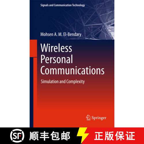 【3-4周达】精装 Wireless Personal Communications : Simulation and Complexity [9789811071300]