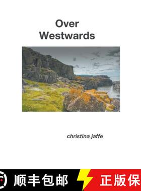 【3-4周达】Over Westwards [9781787234512]