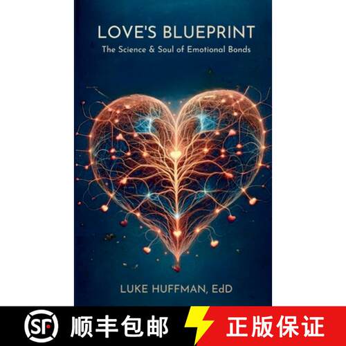 【3-4周达】Love's Blueprint: The Science & Soul of Emotional Bonds [9789694392738]