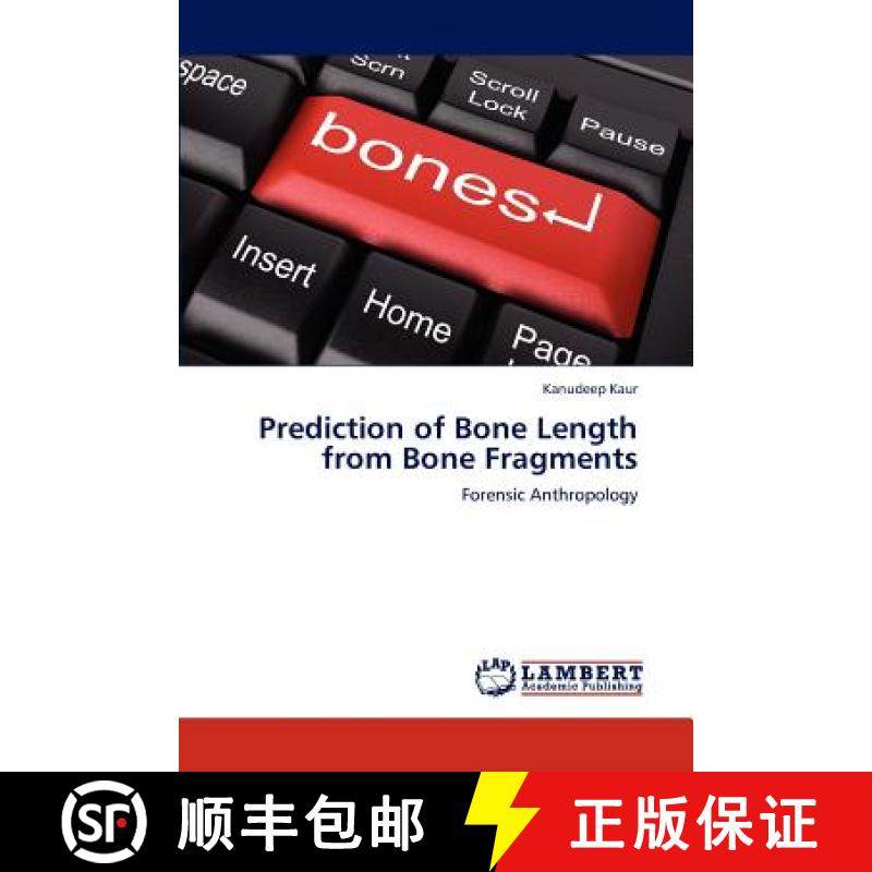 预订 Prediction of Bone Length from Bone Fragments [9783847343974]