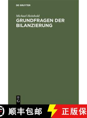 【3-4周达】Grundfragen der Bilanzierung：Erstellung und Analyse von Jahresabschlüssen nach der Steue... [9783486226652]