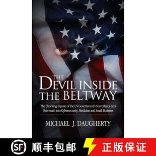 Shocking Expose Devil the 9780985742225 and ... The Inside Beltway Government Surveillance 3周达