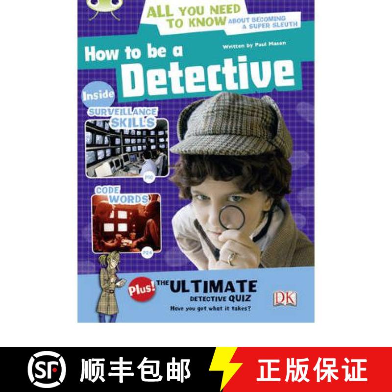 【3-4周达】Bug Club NF Red (KS2) A/5C How to be a Detective: - BC NF Red (KS2) A/5C How to be a Detec... [9781408274163]
