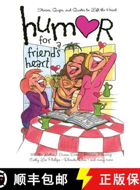 【3-4周达】Humor for a Friend's Heart: Stories, Quips, and Quotes to Lift the Heart [9781416533764]