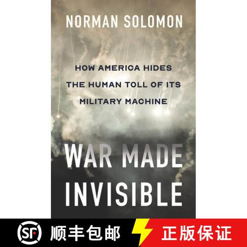 【3-4周达】精装 War Made Invisible : How America Hides the Human Toll of Its Military Machine [9781620977910]