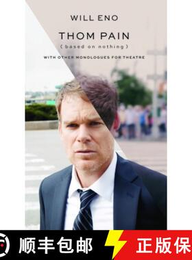 【3-4周达】Thom Pain (Based on Nothing) [Revised TCG Edition]: With Other Monologues for Theatre [9781559369596]