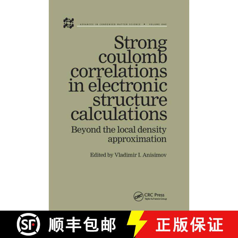 【3-4周达】Strong Coulomb Correlations in Electronic Structure Calculations [9780367578961]