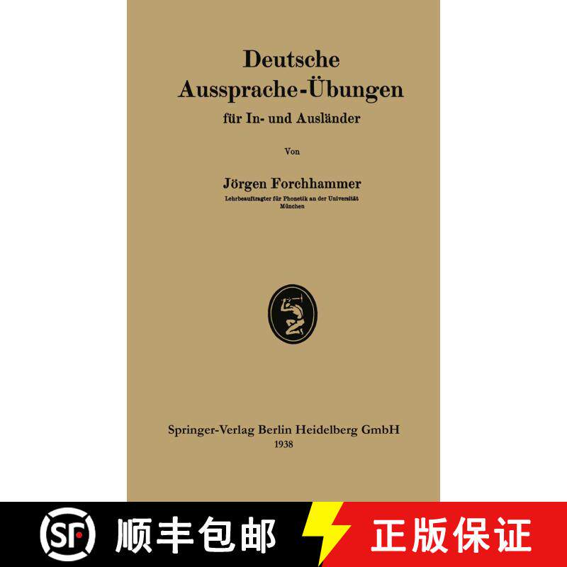 【3-4周达】Deutsche Aussprache-UEbungen Fur In- Und Auslander [9783662312797] - 实物图