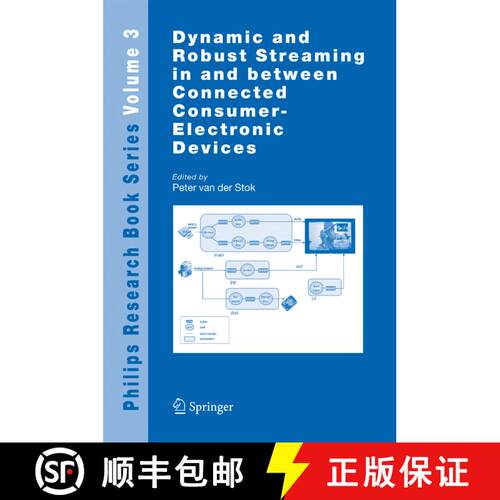 【3-4周达】Dynamic and Robust Streaming in and between Connected Consumer-Electronic Devices [9789048168699]