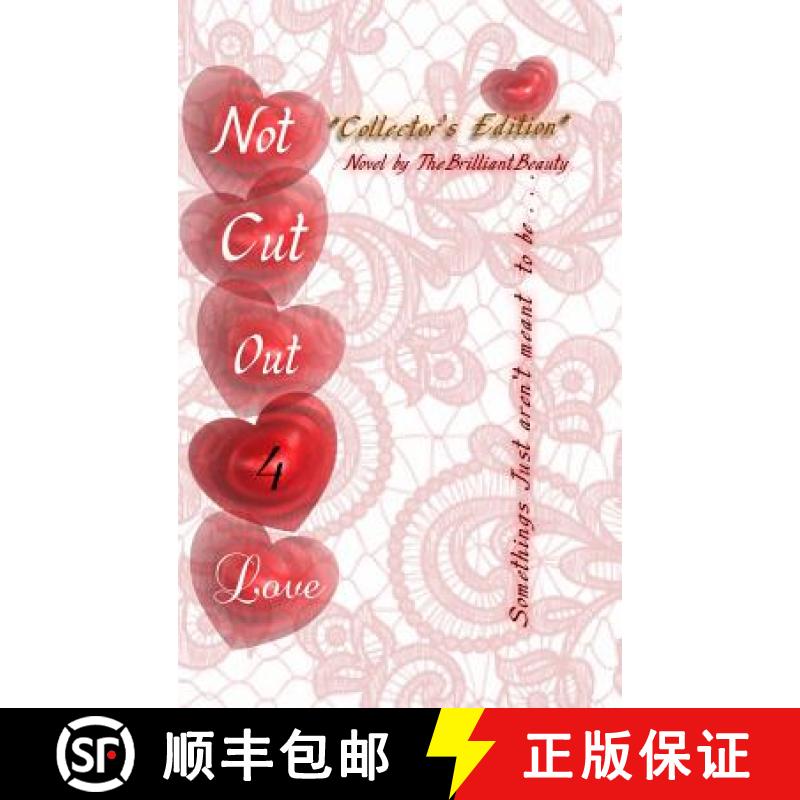 【3-4周达】Not Cut Out 4 Love [9780359129898]