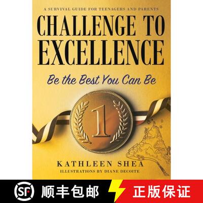 【3-4周达】Challenge to Excellence: A Survival Guide for Teenagers and Parents [9798218142537]