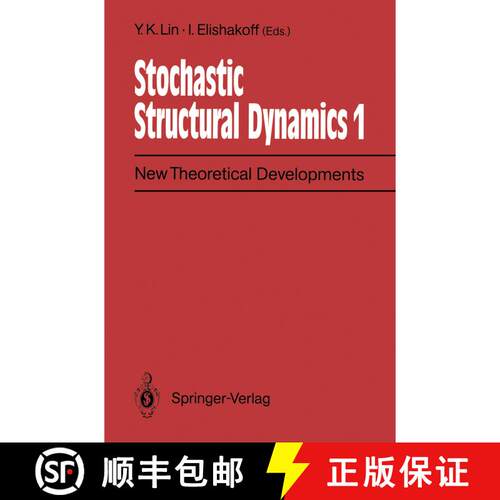 【3-4周达】Stochastic Structural Dynamics 1: New Theoretical Developments Second International Confer... [9783642845338]