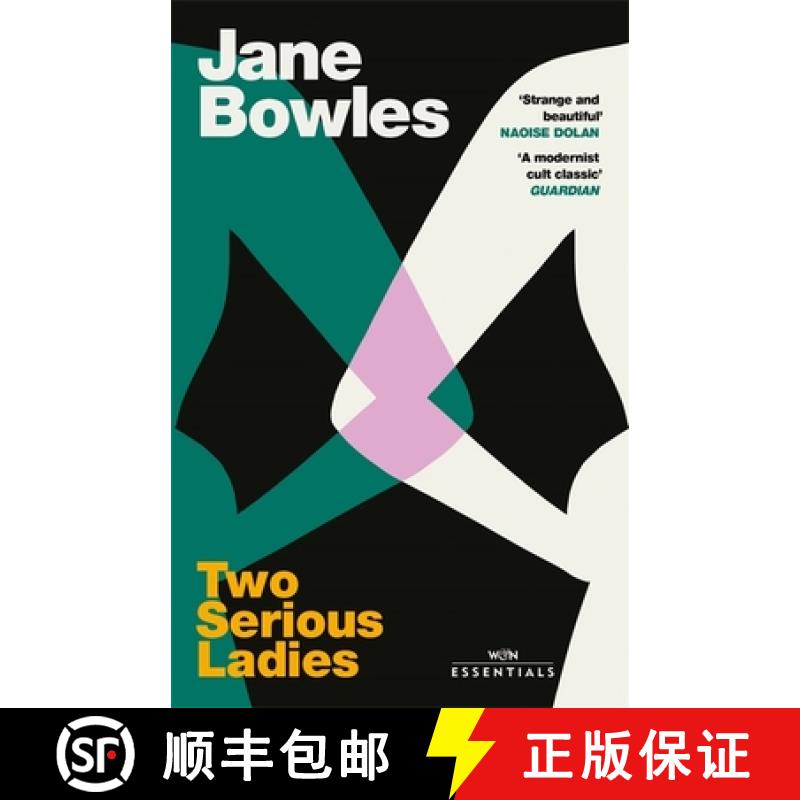 【3-4周达】Two Serious Ladies: With an introduction by Naoise Dolan [9781474620406]