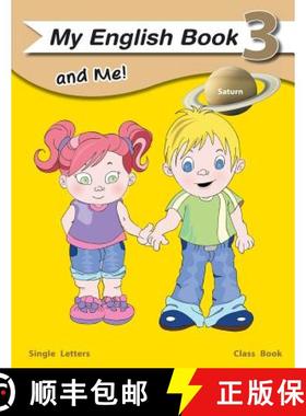 预订 My English Book and Me 3 Classbook: single letter class book for beginning readers/ writers [9781939729026]