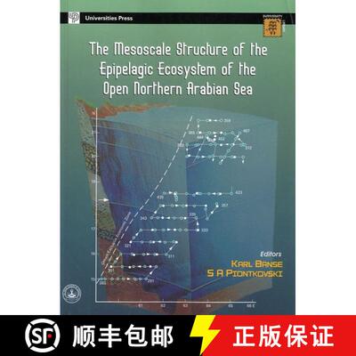 预订 The Mesoscale Structure of the Epipelagic Ecosystem of the Open Northern Arabian Sea [9788173714962]