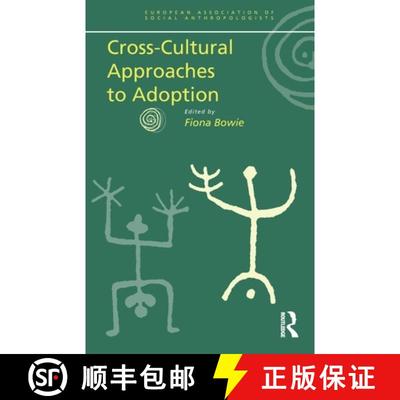 【3-4周达】Cross-Cultural Approaches to Adoption [9780415303514]