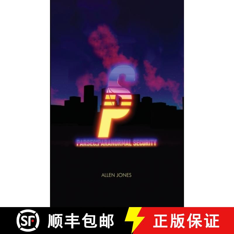 【3-4周达】Parsec: Paranormal Security [9781638670070]