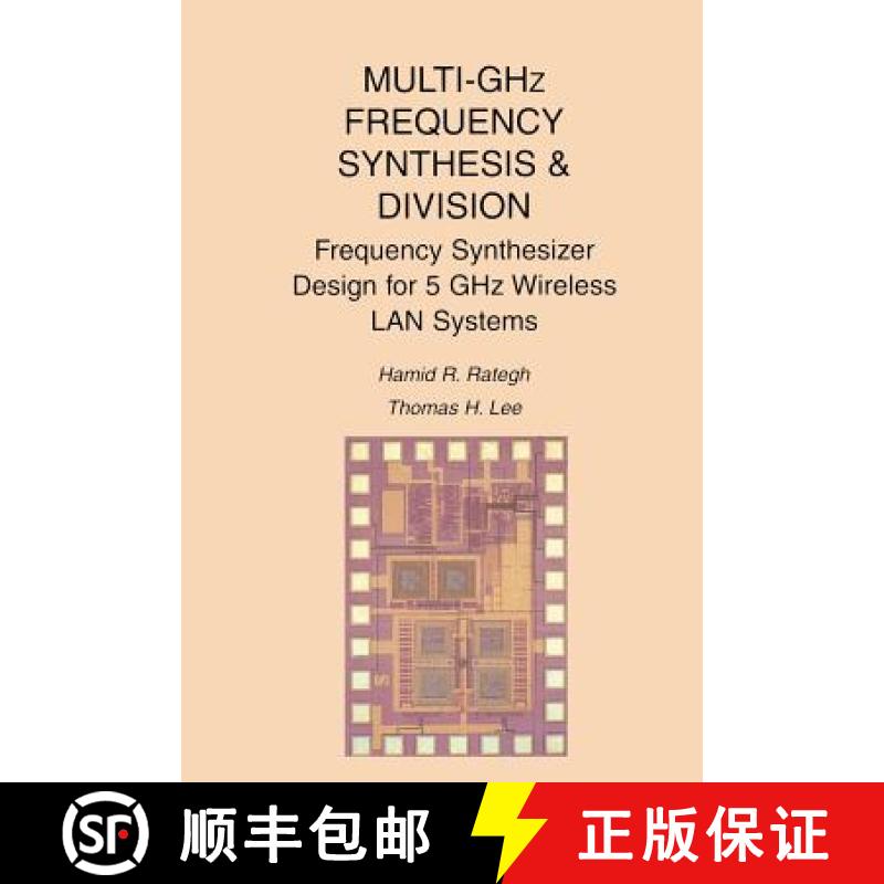 【3-4周达】Multi-GHz Frequency Synthesis & Division : Frequency Synthesizer Design for 5 GHz Wireless... [9781475775006]