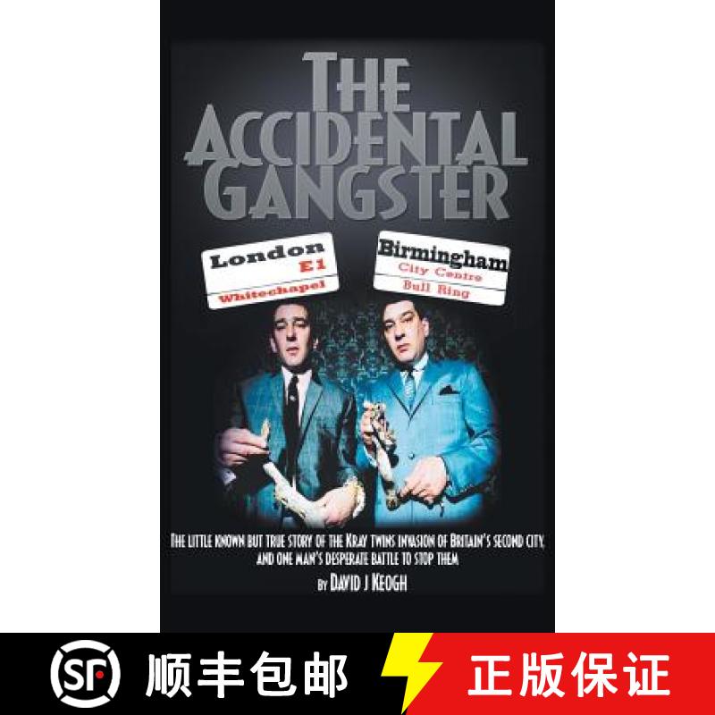 【2-3周达】The Accidental Gangster: The Krays V The Fewtrells: Battle for Birmingham [9781910757376]