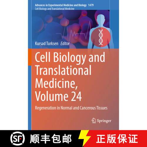 【3-4周达】Cell Biology and Translational Medicine, Volume 24: Regeneration in Normal and Cancerous T... [9783031906657]