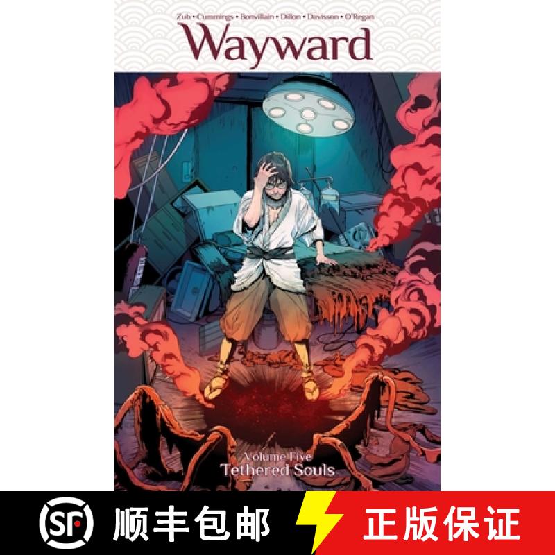 【3-4周达】Wayward Volume 5: Tethered Souls: Tethered Souls [9781534303508]