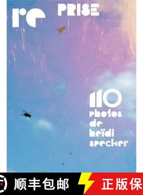 【3-4周达】Heidi Specker: Re-Prise: 110 Photos de Heidi Specker [9783959050647]