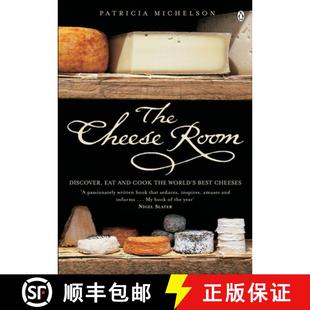 【3-4周达】The Cheese Room: Discover, Eat and Cook the World's Best Cheeses [9780140295436]