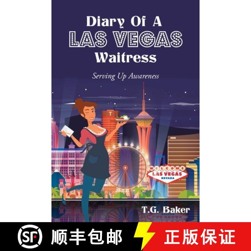 预订 Diary Of A Las Vegas Waitress: Serving Up Awareness [9798886549393]