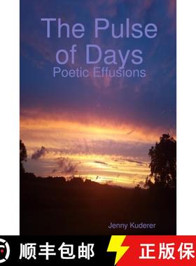 【3-4周达】The Pulse of Days: Poetic Effusions [9780359809417]