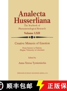 【3-4周达】Life Creative Mimesis of Emotion : From Sorrow to Elation: Elegiac Virtuosity in Literature [9780792360070]