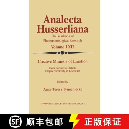 【3-4周达】Life Creative Mimesis of Emotion : From Sorrow to Elation: Elegiac Virtuosity in Literature [9780792360070]