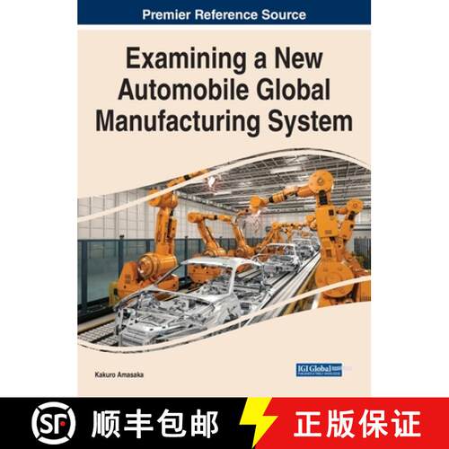 【3-4周达】精装 Examining a New Automobile Global Manufacturing System [9781799887461]