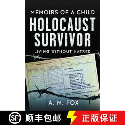 【2-3周达】Memoirs of a Child Holocaust Survivor: Living Without Hatred [9781036119171]