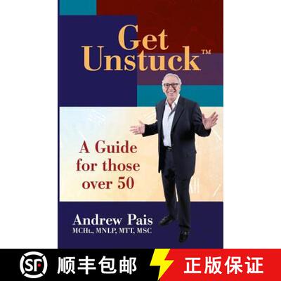 【3-4周达】Get Unstuck...A Guide for Those Over 50 [9780692279465]