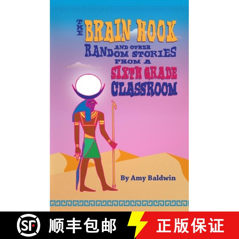 【3-4周达】The Brain Hook and Other Random Stories from a Sixth Grade Classroom [9781734828757]