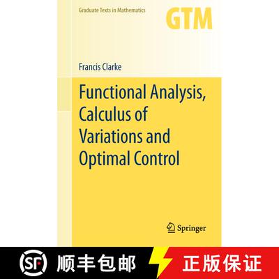 现货 精装 函数分析、变分法与最优控制 Functional Analysis, Calculus of Variations and Optimal Control [9781447148197]