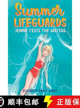 预订 Summer Lifeguards: Jenna Tests the Waters [9781728221250]