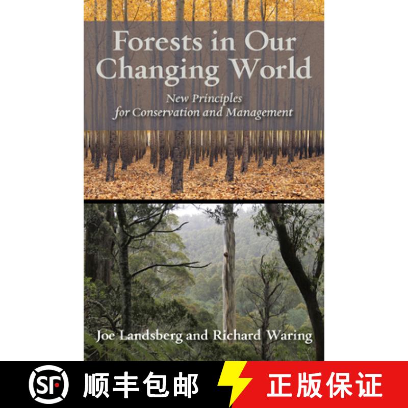 预订 Forests in Our Changing World: New Principles for Conservation and Management [9781610914963]