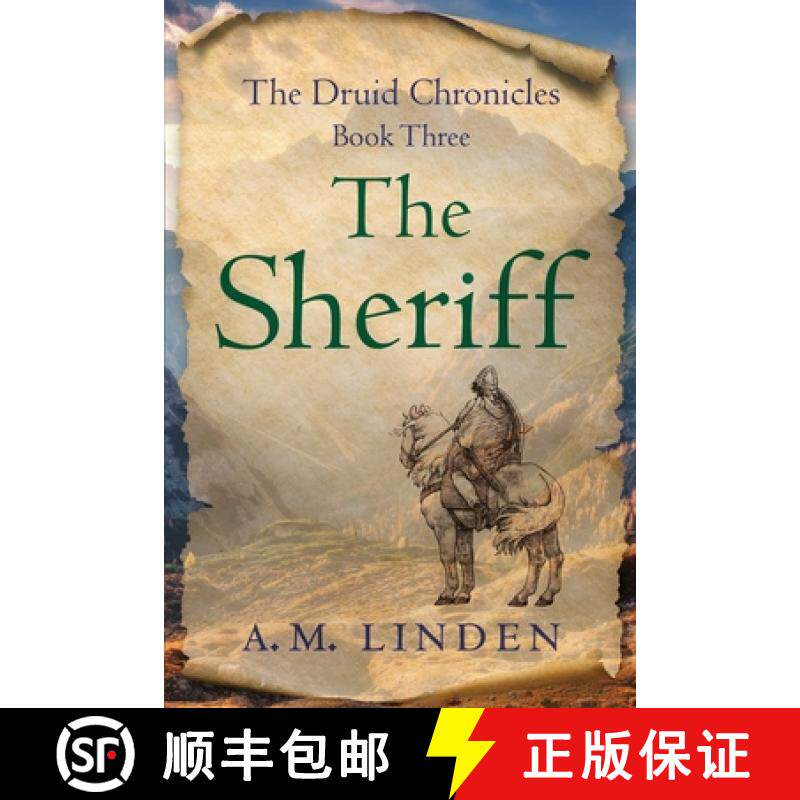 【3-4周达】The Sheriff : The Druid Chronicles, Book Three [9781647426286]