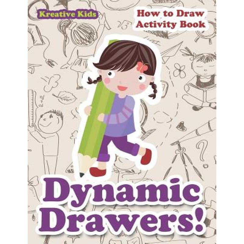 【4周达】Dynamic Drawers! How to Draw Activity Book[9781683771296]