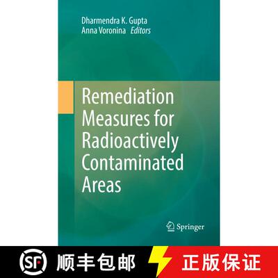 【3-4周达】Remediation Measures for Radioactively Contaminated Areas [9783030103705]