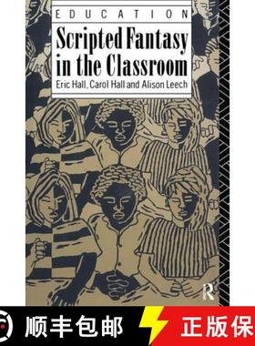 【3-4周达】Scripted Fantasy in the Classroom [9781138416291]