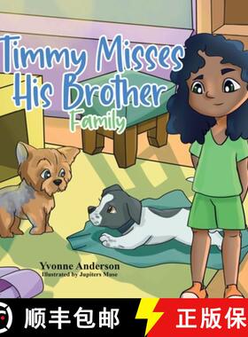 【3-4周达】Timmy Misses His Brother: Family [9780228869634]