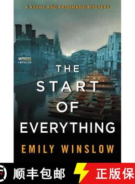 【3-4周达】The Start of Everything: A Keene and Frohmann Mystery [9780062572271]