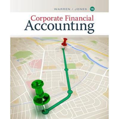 【4周达】Corporate Financial Accounting [9781337398169]