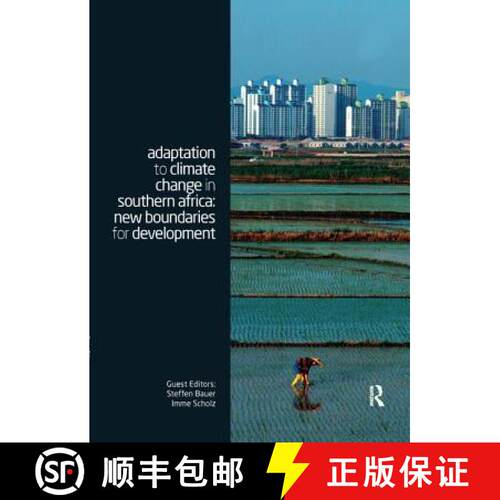 【3-4周达】Adaptation to Climate Change in Southern Africa: New Boundaries for Development [9781138965904]