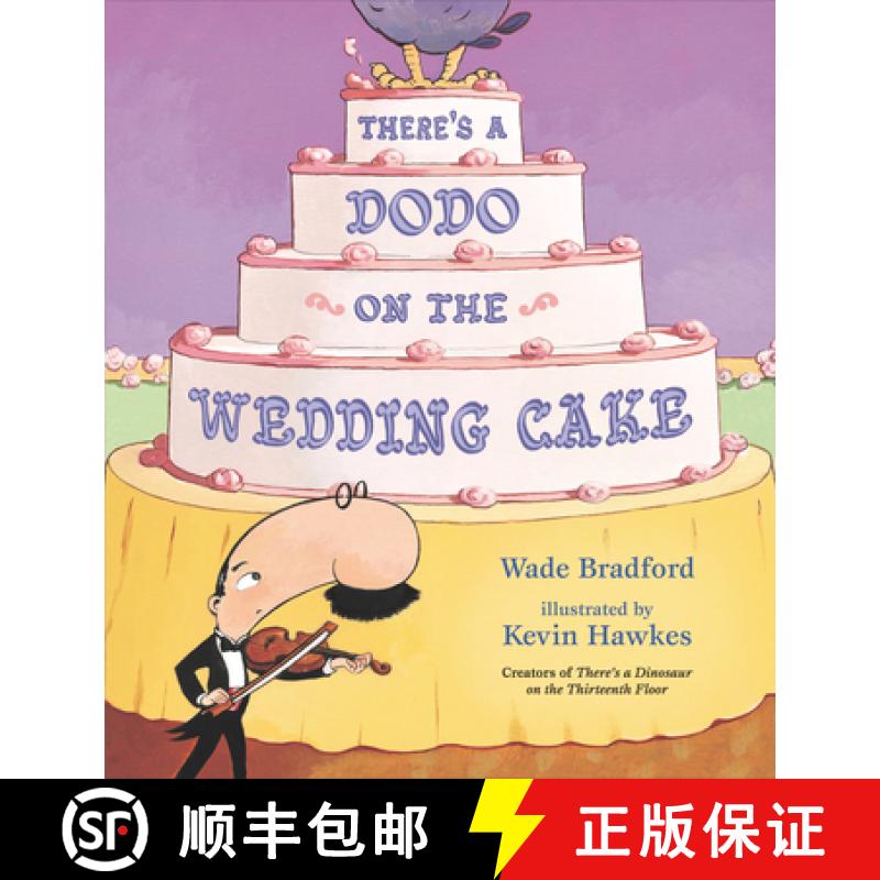 【3-4周达】There's a Dodo on the Wedding Cake[9781536208849]