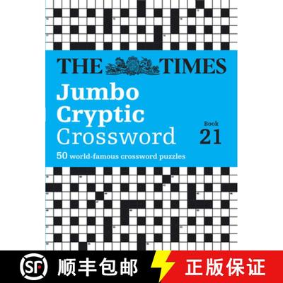 【4周达】The Times Jumbo Cryptic Crossword Book 21: The World's Most Challenging Cryptic Crossword [9780008537937]