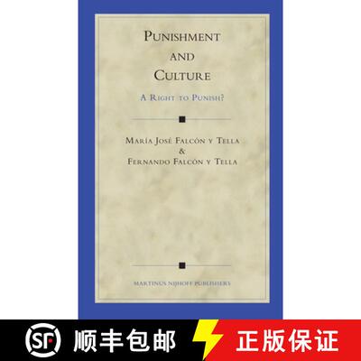 预订 Punishment and Culture: A Right to Punish? [9789004151499]