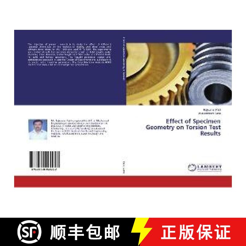 预订 Effect of Specimen Geometry on Torsion Test Results [9786139994922]